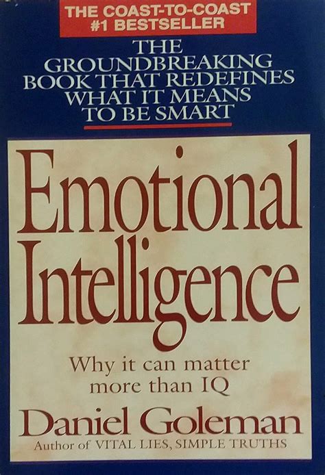 Emotional Intelligence Why It Can Matter More Than Iq Goleman Daniel 9780553375060 Amazon