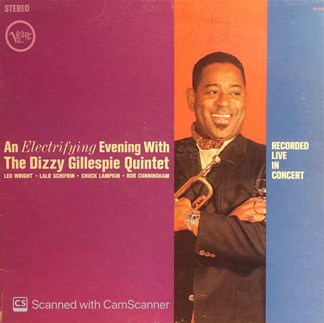 Dizzy Gillespie Quintet An Electrifying Evening With The Dizzy