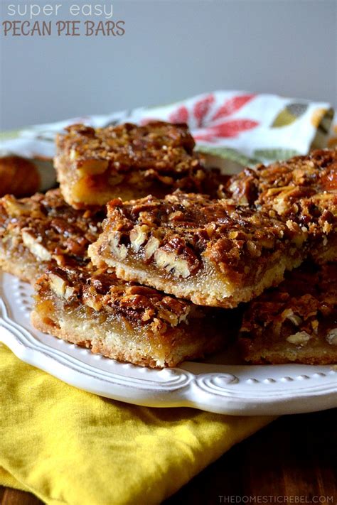 Super Easy Pecan Pie Bars The Domestic Rebel