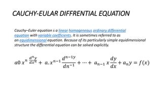 Cauchy Eular Differential Equation PPT