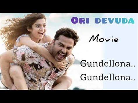 Gundellona Gundellona Song Lyrics Ori Devuda Movie Youtube