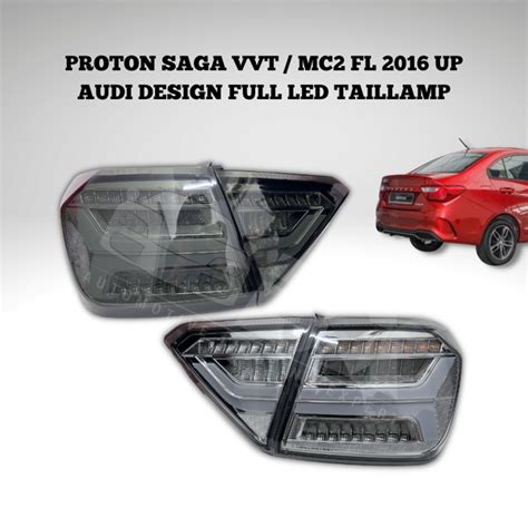 Proton Saga Vvt Mc Up Led Tail Lamp Audi Design Lazada