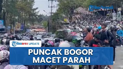 Long Weekend Maulid Nabi Puncak Bogor Macet Parah Hingga Jalanan Jadi