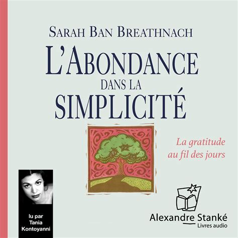 L abondance dans la simplicité By Sarah Ban Breathnach leslibraires