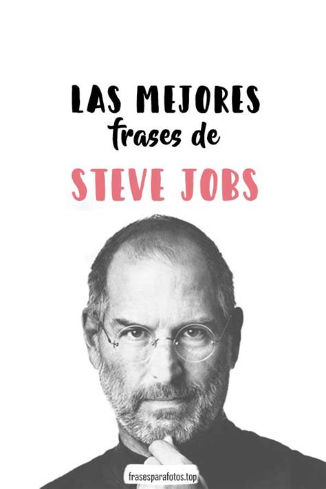 50 FRASES DE STEVE JOBS Motivadoras E Inspiradoras