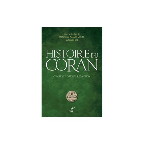 Histoire Du Coran Contexte Origine R Daction