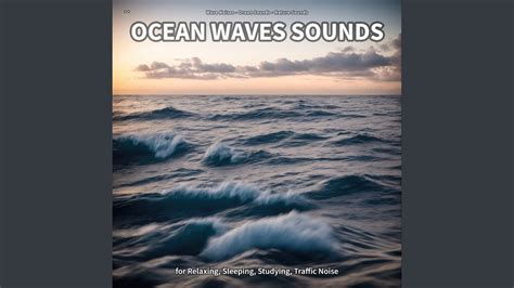 Ocean Waves Sounds, Part 44 - YouTube