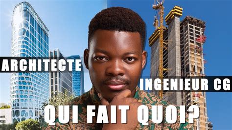 DIFFERENCE ENTRE ARCHITECTE ET INGÉNIEUR GÉNIE CIVIL YouTube