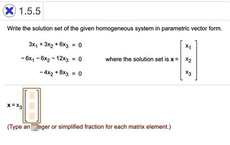 Solved Write The Solution Set Of The Given Homogeneous System In