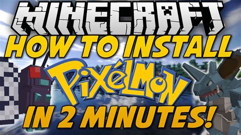 How To Easily And Quickly Install Pixelmon For Minecraft Latest Update