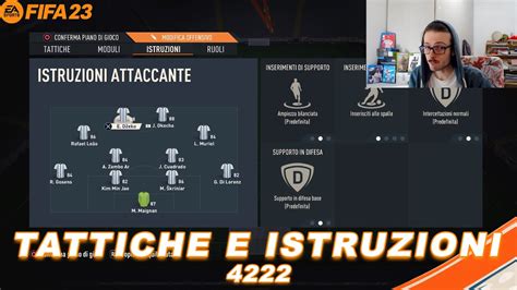 TATTICHE E ISTRUZIONI PER IL 4222 POST PATCH FIFA 23 YouTube