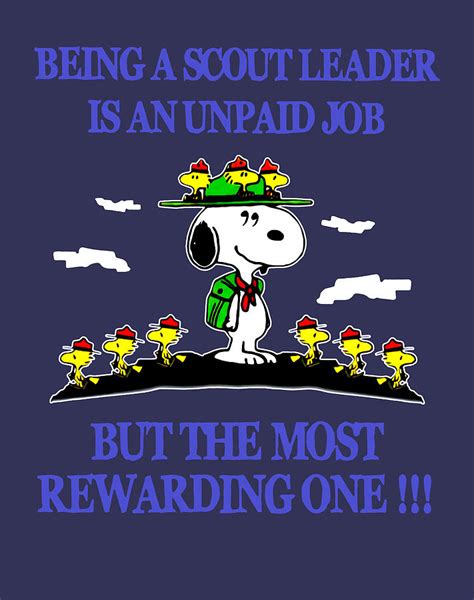 Snoopy Cute Being A Scout Leader Is An Unpaid Job But The Most