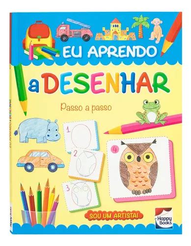 Guia Curso Desenhos Aprenda A Desenhar Nos Primeiros Anos Happy Books