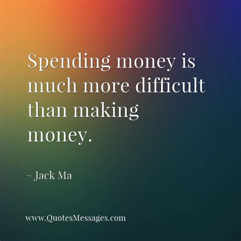 Spend Money Quotes