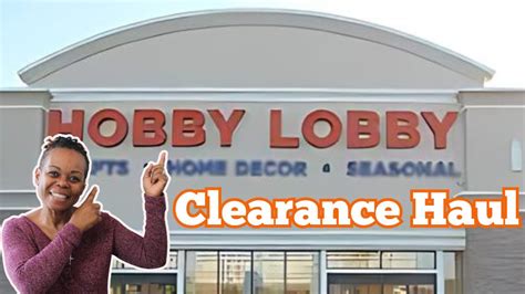 New Hobby Lobby Clearance Haul YouTube