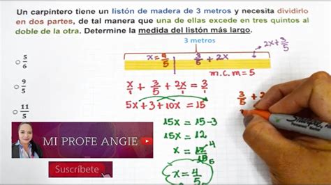 Un carpintero tiene un listón de madera de 3 metros y necesita