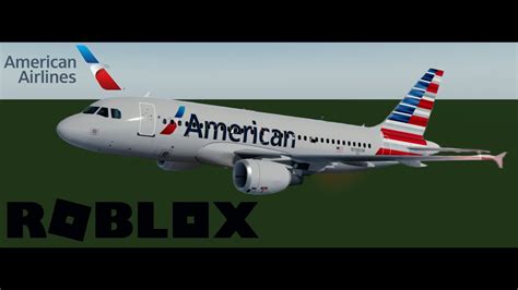 Roblox American Airlines Review Airbus A Youtube