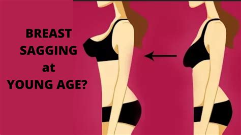 What Causes The Breast To Sag In Young Girls The Misconceptions About Breast Sag Youtube