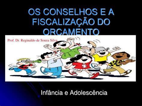 Ppt Os Conselhos E A Fiscaliza O Do Or Amento Powerpoint