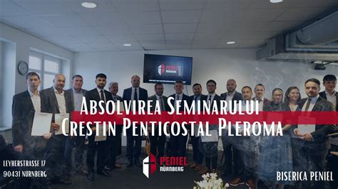 Biserica Peniel N Rnberg Absolvirea Seminarului Teologic Crestin