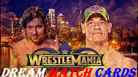 Wrestlemania 35 Dream Match Card Dream Matches Of Wrestlemania 35