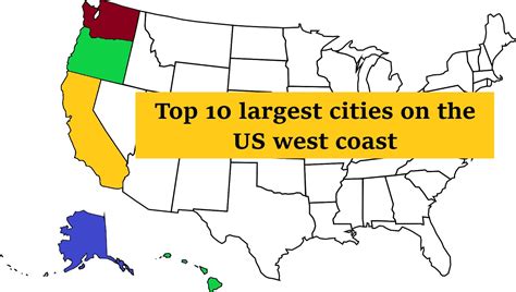 Top 10 Largest Cities On The United States West Coast