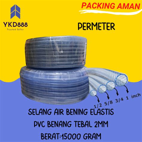 Jual Selang Air Bening Kristal Inch Permeter Selang