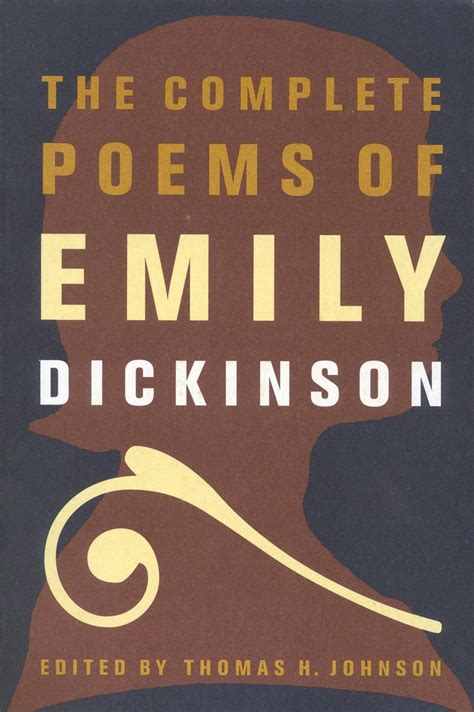 The Complete Poems Of Emily Dickinson By Emily Dickinson Hachette Book Group