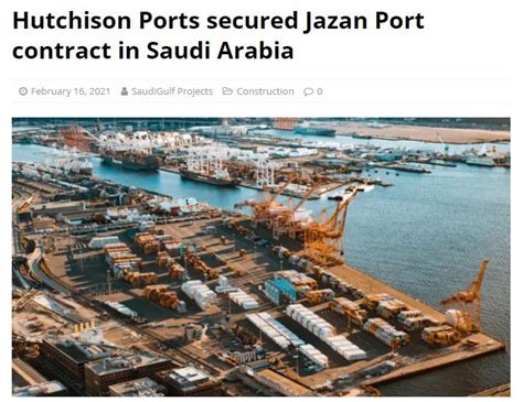 SaudiGulf Projects on Tumblr: Hutchison Ports secured Jazan Port contract in Saudi Arabia