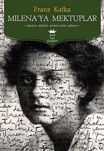 Milena Ya Mektuplar By Franz Kafka Goodreads