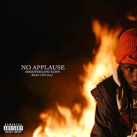 No Applause Feat Rexx Life Raj YouTube Music