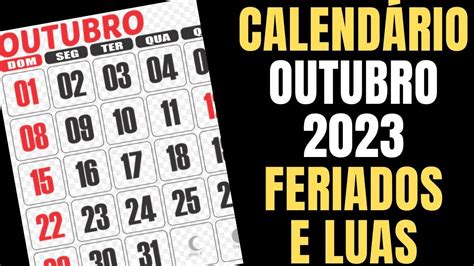 CALENDÁRIO OUTUBRO DE 2023 FERIADOS E AS LUAS DE OUTUBRO YouTube