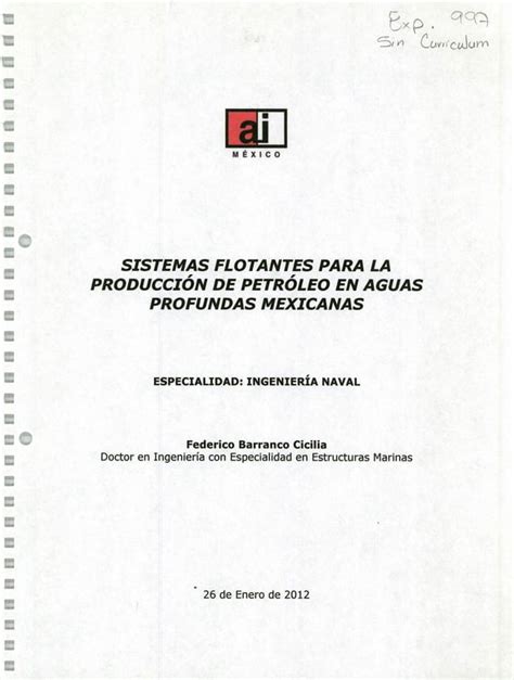 Sistemas flotantes para la producción de petróleo en aguas profundas