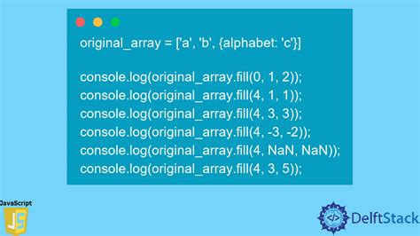 Javascript Array Fill Method Delft Stack