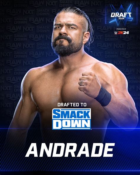 Andrade 2024 WWE Draft On Night One April 26 2024 Wwe Superstars