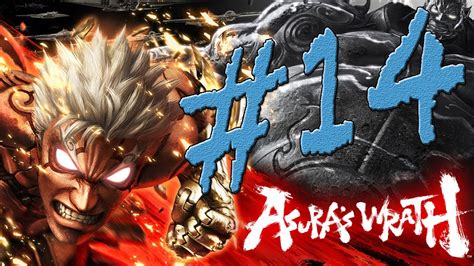 Asuras Wrath Ep 14 Dont Talk Back Youtube