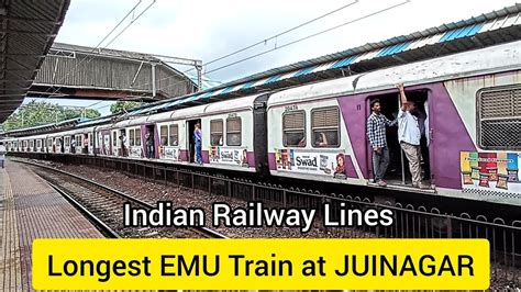 Mumbai Local Emu Longest Train At Juinagar Station Indianrailwaylines