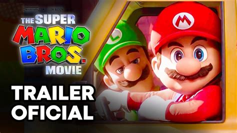 Trailer SUPER MARIO BROS La Película Anuncio Exclusivo 2023 YouTube