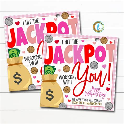 Hit The Jackpot Working With You Valentine S Day Tag Lucky Lottery