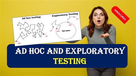 Adhoc Testing Vs Exploratory Testing What Is Ad Hoc Testing What Is