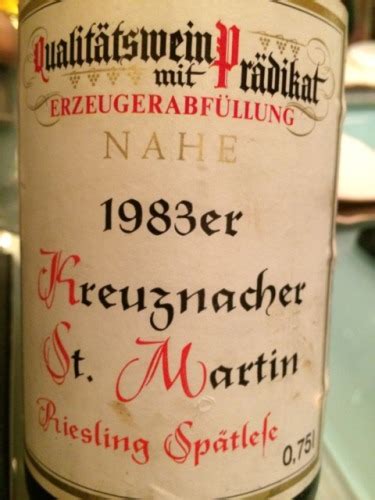 Kreuznacher Nahe Qualit Tswein Mit Pr Dikat Kreuznacher St Martin