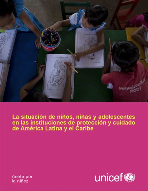 La Situación De Niños Niñas Y Adolescentes En Las Instituciones De