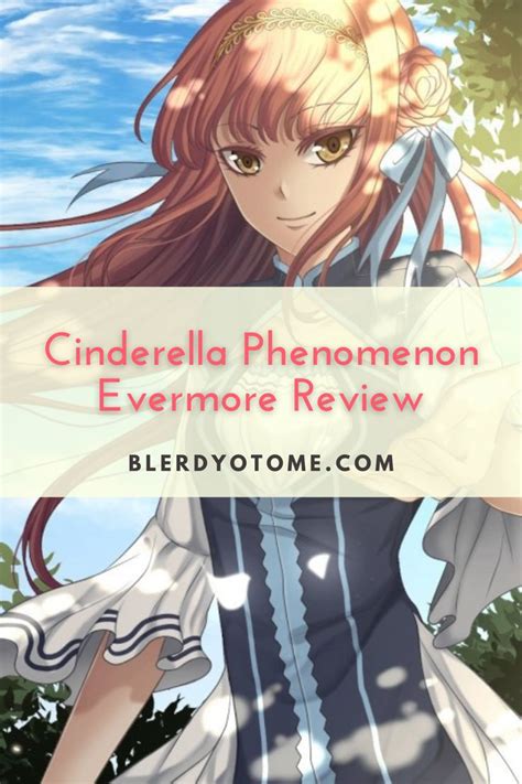 Cinderella Phenomenon Evermore Review | Happily ever after, Phenomena ...