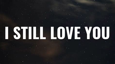 Jessie James Decker I Still Love You Lyrics Feat Billy Currington