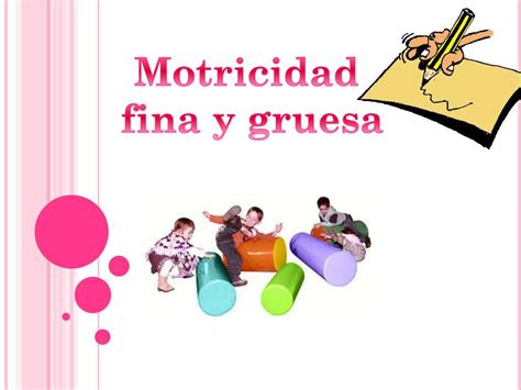 Ppt Motricidad Fina Y Gruesa Powerpoint Presentation Free Download Id 1778539