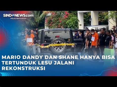 Mario Dandy Dan Shane Hanya Bisa Tertunduk Lesu Jalani Rekonstruksi