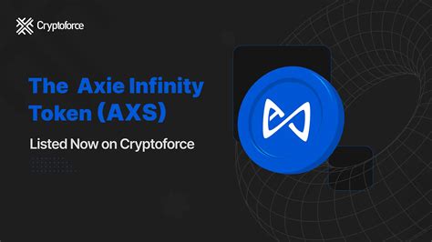 What Is Axie AXS Infinity Token How Does It Work Cryptoforce Blogs