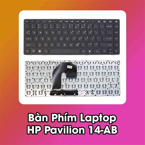 Bàn Phím Laptop HP Pavilion 14 AB