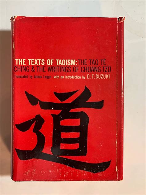 The Texts Of Taoism The Tao Te Ching And The Writings Of Chuang Tzu