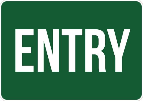 Entry Sign